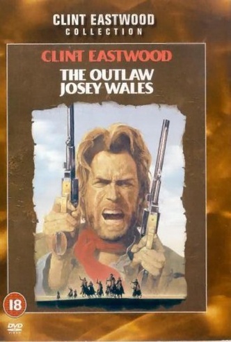 The Outlaw Josey Wales Movie Filter Details ClearPlay